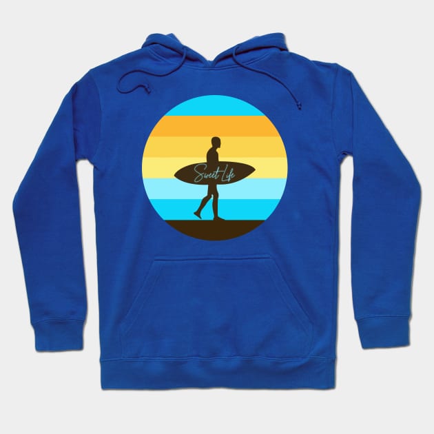 Sweet Life Surfing Hoodie by Nicoart2077